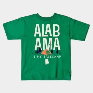 Alabama is my Base Camp Kids T-Shirt